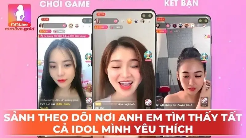 Sảnh theo dõi nơi anh em tìm thấy tất cả idol mình yêu thích